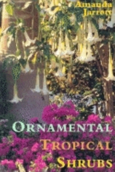 Hardcover Ornamental Tropical Shrubs Book