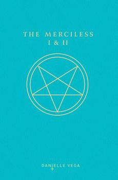 Paperback The Merciless I & II Book