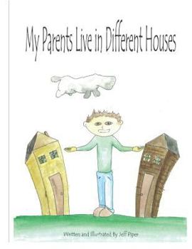 Paperback My Parents Live in Different Houses Book