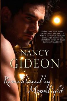 Paperback Remembered by Moonlight Book