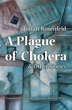 Paperback A Plague of Cholera and Other Stories Book