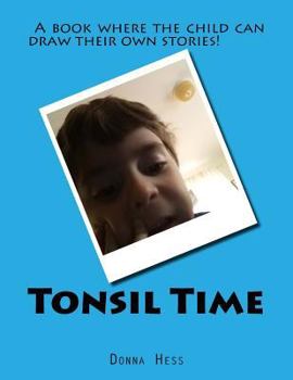 Paperback Tonsil Time: Tonsil Time Book