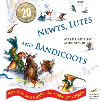 Paperback Newts, Lutes and Bandicoots: Rhymes and Riddles to Make You Giggle Book