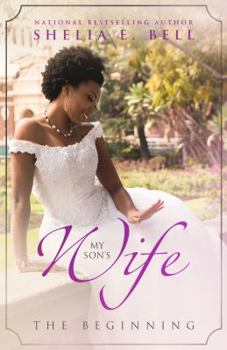 My Son's Wife - Book #1 of the My Son's Wife