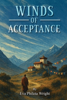 Winds of Acceptance: The Start of the Windy Ridge Healing Institute (Windy Ridge Trilogy)