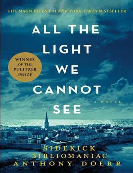 Paperback All the Light We Cannot See: Sidekick Book