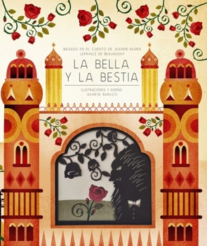 La Bella y la bestia (Spanish Edition)