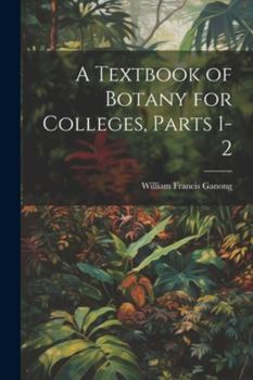 Paperback A Textbook of Botany for Colleges, Parts 1-2 Book
