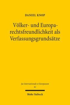 Paperback Volker- Und Europarechtsfreundlichkeit ALS Verfassungsgrundsatze [German] Book