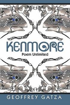 Paperback Kenmore: Poem Unlimited Book