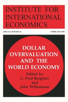 Paperback Dollar Overvaluation and the World Economy Book