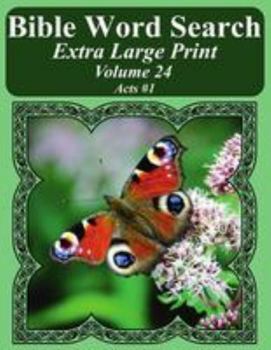 Paperback Bible Word Search Extra Large Print Volume 24: Acts #1 Book