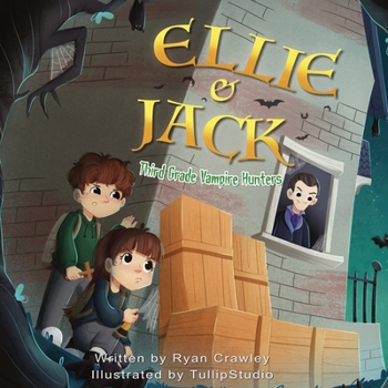 Paperback Ellie and Jack: Third Grade Vampire Hunters Book