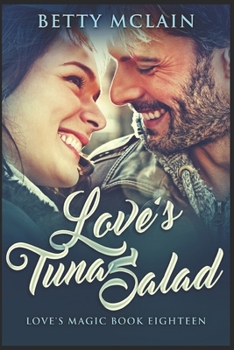 Paperback Love's Tuna Salad: Clear Print Edition Book