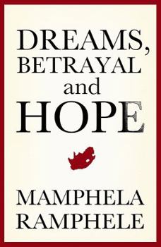 Paperback Dreams, Betrayal and Hope Book