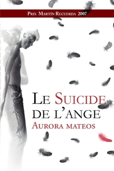 Paperback Le suicide de l´ange [French] Book