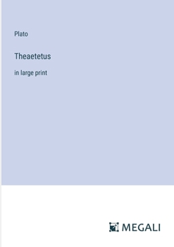 Paperback Theaetetus: in large print Book