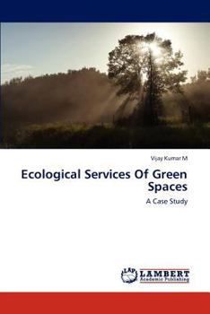 Paperback Ecological Services of Green Spaces Book