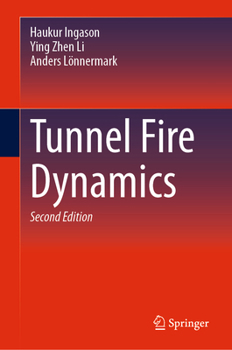 Hardcover Tunnel Fire Dynamics Book