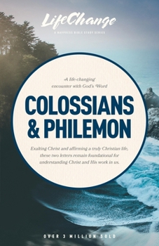 Colossians and Philemon (Lifechange Series/11 Lessons)