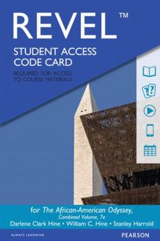 Printed Access Code Revel for the African-American Odyssey, Combined Volume -- Access Card Book