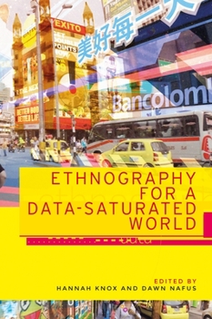 Paperback Ethnography for a Data-Saturated World Book