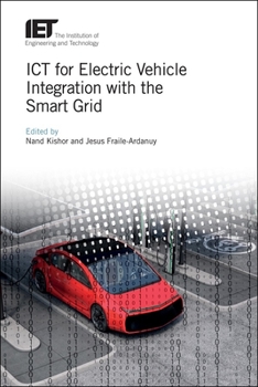 Hardcover Ict for Electric Vehicle Integration with the Smart Grid Book