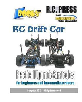 Paperback RC Drift Car Practical Upgrade Strategies: for beginners and intermediate racers Book