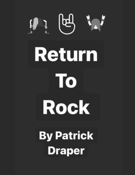 Paperback Return To Rock: Concerts After The Pandemic Book