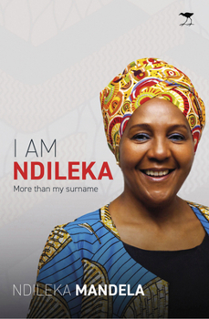 Paperback I Am Ndileka: More Than My Surname Book