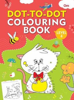 Paperback DOT TO DOT COLOURING BOOK 4 Book