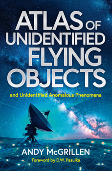 Paperback Atlas of Unidentified Flying Objects: And Unidentified Anomalous Phenomena Book