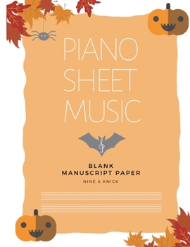 Paperback Piano Sheet Music: Blank Manuscript Paper Book