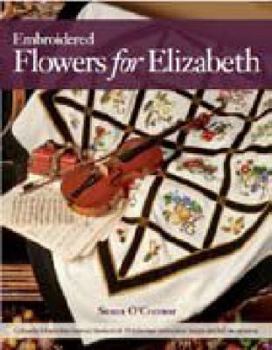 Paperback Embroidered Flowers for Elizabeth Book