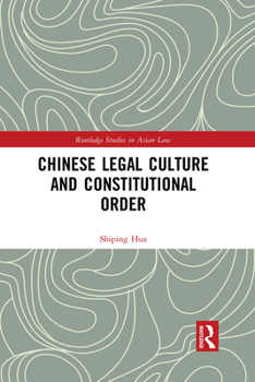 Paperback Chinese Legal Culture and Constitutional Order Book