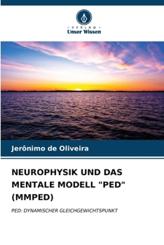 Paperback Neurophysik Und Das Mentale Modell "Ped" (Mmped) [German] Book