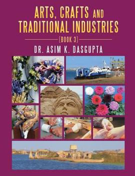 Paperback Arts, Crafts and Traditional Industries: Book 3 Book