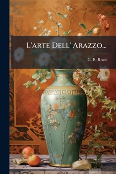 Paperback L'arte Dell' Arazzo... [Italian] Book