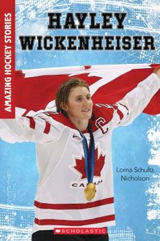 Paperback Hayley Wickenheiser (Amazing Hockey Stories) Book