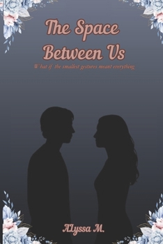 Paperback The Space Between Us Book