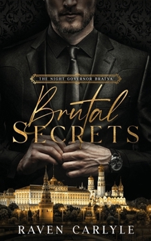 Paperback Brutal Secrets: A Dark Mafia Second-Chance Romance Book