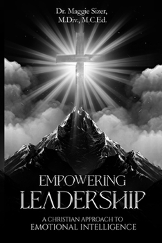Paperback A Christian Approach To Emotional Intelligence Book