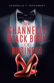 Paperback Her Shannelle Black Book of Business Book