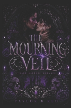 The Mourning Veil: a sapphic dark romance
