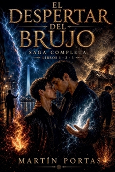 Saga El Despertar del Brujo: Integral Libros 1, 2 y 3 (Spanish Edition)