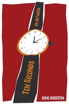 Paperback Ten Seconds In-Between Book