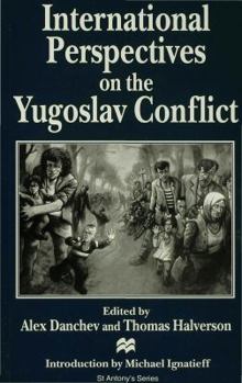 Paperback International Perspectives on the Yugoslav Conflict Book