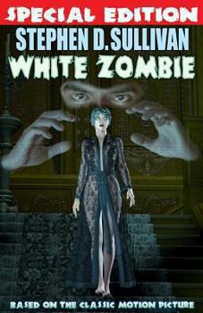 Paperback White Zombie - Special Edition Book
