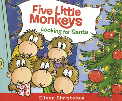 Library Binding Five Little Monkeys Looking for Santa Book