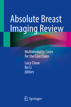 Paperback Absolute Breast Imaging Review: Multimodality Cases for the Core Exam Book